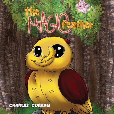 The Magic Feather - Curran, Charles