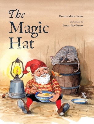 The Magic Hat - Seim, Donna Marie