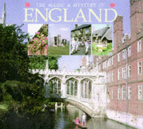 The magic & mystery of England - Belcher, Ivan J., and Newland, Sonya