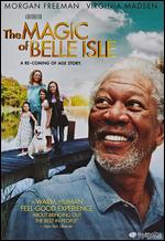 The Magic of Belle Isle - Rob Reiner