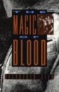 The Magic of Blood