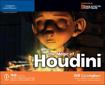 The Magic of Houdini - Cunningham, Will, and Bowmar, Peter (Contributions by), and Iversen, Jason (Contributions by)