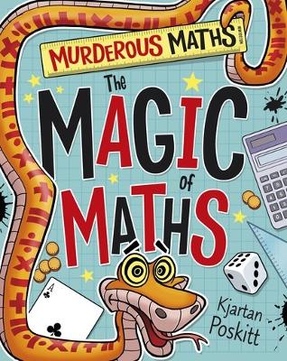 The Magic of Maths - Poskitt, Kjartan