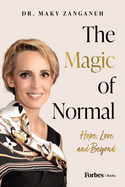 The Magic of Normal: Hope, Love and Beyond