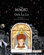 The Magic of Ooh La La