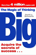 The Magic Of Thinking Big