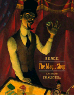 The Magic Shop - Wells, H G