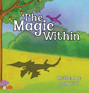 The Magic Within