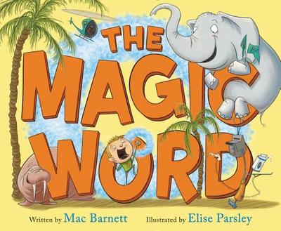 The Magic Word - Barnett, Mac