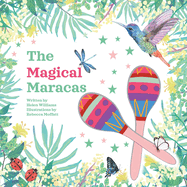 The Magical Maraca's