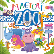 The Magical Zoo: Padded Board Book