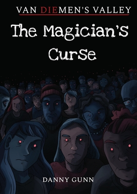 The Magician's Curse - Gunn, Danny