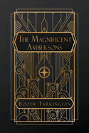 The Magnificent Ambersons