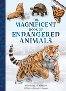 The Magnificent Book of Endangered Animals