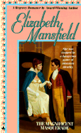 The Magnificent Masquerade - Mansfield, Elizabeth