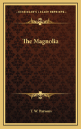 The Magnolia