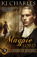 The Magpie Lord - Charles, K J