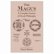 The Magus: A Complete System of Occult Philosophy Limited Ed 475 Copies