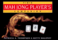 The Mah Jong Player's Companion