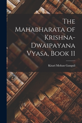 The Mahabharata of Krishna-Dwaipayana Vyasa, Book 11 - Ganguli, Kisari Mohan