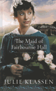 The Maid of Fairbourne Hall