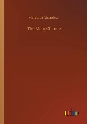 The Main Chance - Nicholson, Meredith