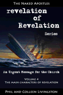 The Main Characters of Revelation (Revelation of Revelation Series, Volume 4)