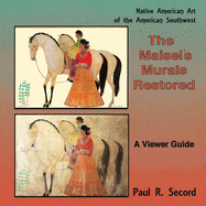 The Maisel's Murals Restored: Native American Art of the American Southwest