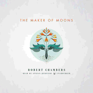 The Maker of Moons