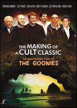 The Making of a Cult Classic: The Unauthorized Story of The Goonies - Ron Fugelseth