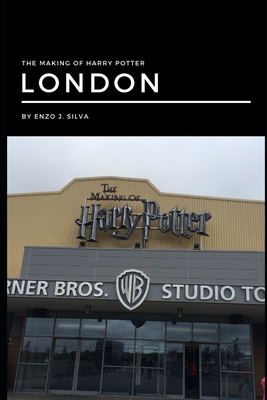 The Making of Harry Potter - London by Enzo J. Silva: The journey to an unknown place is always full of doubts and also uncertainties. - J Silva, Enzo