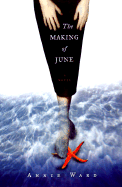 The Making of June