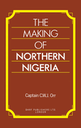 The Making of Northern Nigeria