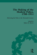 The Making of the Modern Police, 1780-1914, Part I