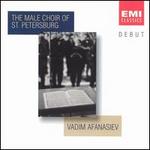 The Male Choir of St. Petersburg - Alexander Gorbatenko (tenor); Alexander Gorbatenko (alto); Anatoly Timofeev (baritone); Gennadi Martemianov (bass baritone);...