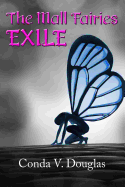 The Mall Fairies: Exile