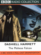 The Maltese Falcon: Starring Tom Wilkinson, Jane Lapotaire and Nickolas Grace