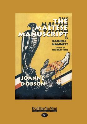 The Maltese Manuscript - Dobson, Joanne