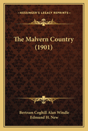 The Malvern Country (1901)