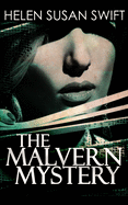 The Malvern Mystery