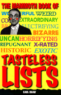 The Mammoth Book of Tasteless Lists