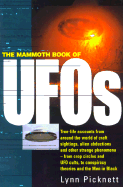The Mammoth Book of UFOs - Picknett, Lynn