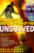 The Mammoth Encyclopedia of the Unsolved