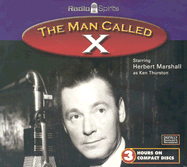 The Man Called X - Marshall, Herbert (Performed by)