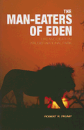 The Man-Eaters of Eden: Life and Death in Kruger National Park - Frump, Robert