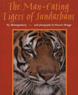 The Man-Eating Tigers of Sundarbans