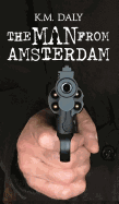 The Man From Amsterdam