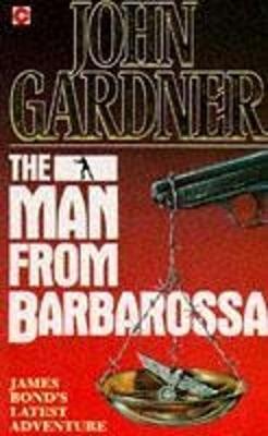 The Man from Barbarossa - Gardner, John