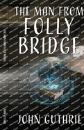 The Man from Folly Bridge