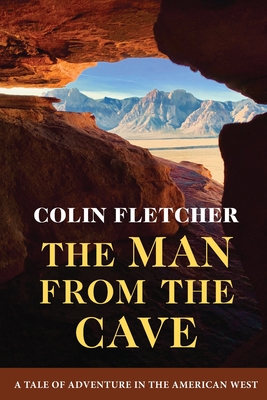 The Man From the Cave - Fletcher, Colin